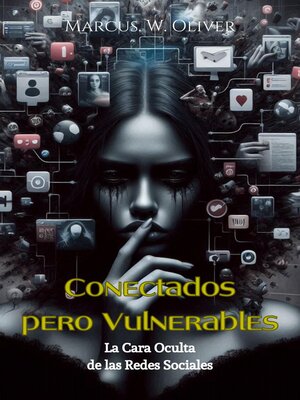 cover image of Conectados Pero Vulnerables